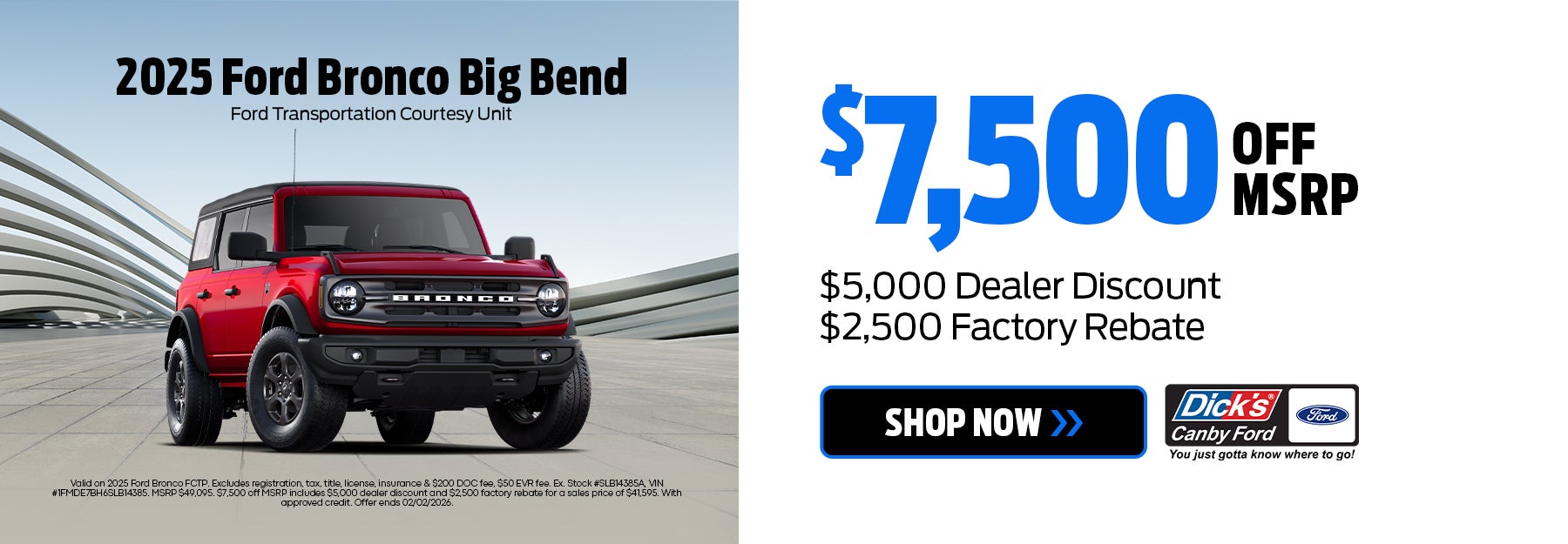 $7500 Off MSRP On 2025 Ford Bronco Big Bend