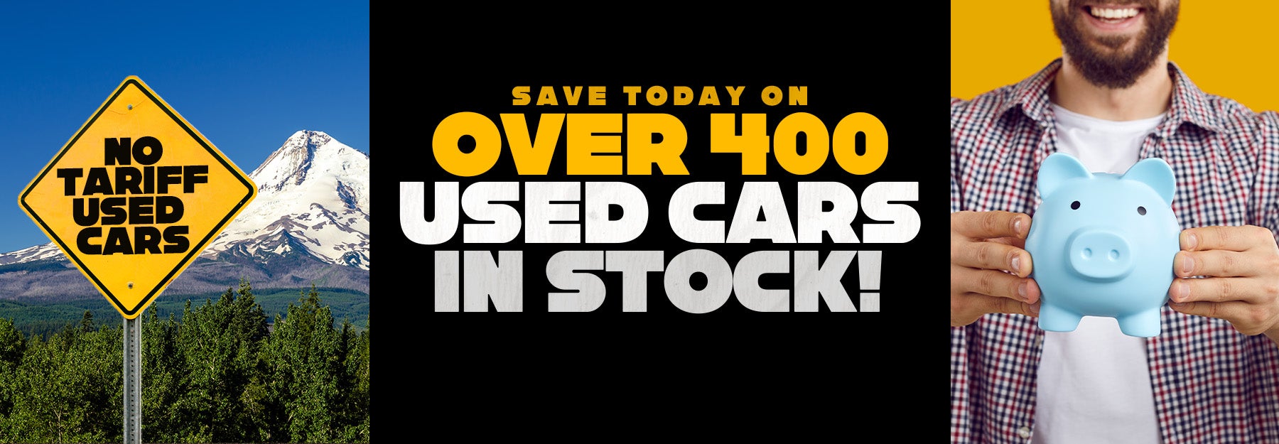Save Today on over 400 Used Cars In Stock